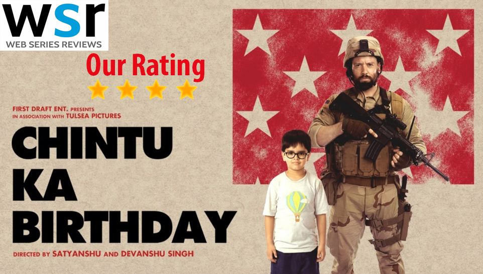 Zee5 Chintu ka Birthday Movie Review – Best Acting of all Cast