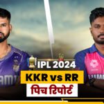 KKR vs RR Pitch Report: Who will win among batsmen and bowlers, how will Kolkata's pitch be - India TV Hindi