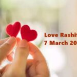Love Rashifal 7 March 2022: प्यार के मामले में आज भाग्यशाली रहेंगे, खूबसूरत सरप्राइज मिलेगा