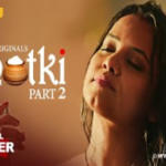 Matki Part 2 Review: In this episode, you will see such flames like you have never seen anywhere else