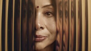 The Indrani Mukerjea Story: This film is made on the life of Indrani Mukherjea!  Will be released soon