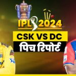 CSK vs DC Pitch Report: Who will win silver on the ground in Visakhapatnam, bowler or batsman?  Know the pitch report - India TV Hindi