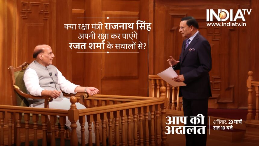 Defense Minister Rajnath Singh in 'Aap Ki Adalat', watch tonight at 10 pm on India TV - India TV Hindi