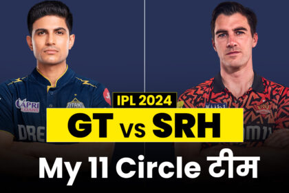 GT vs SRH MY 11 Circle Prediction IPL 2024: You can include these players in your team, have a chance of becoming a winner - India TV Hindi