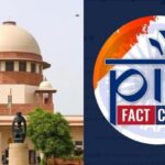 Supreme Court bans PIB Fact Check Unit, says this big thing - India TV Hindi