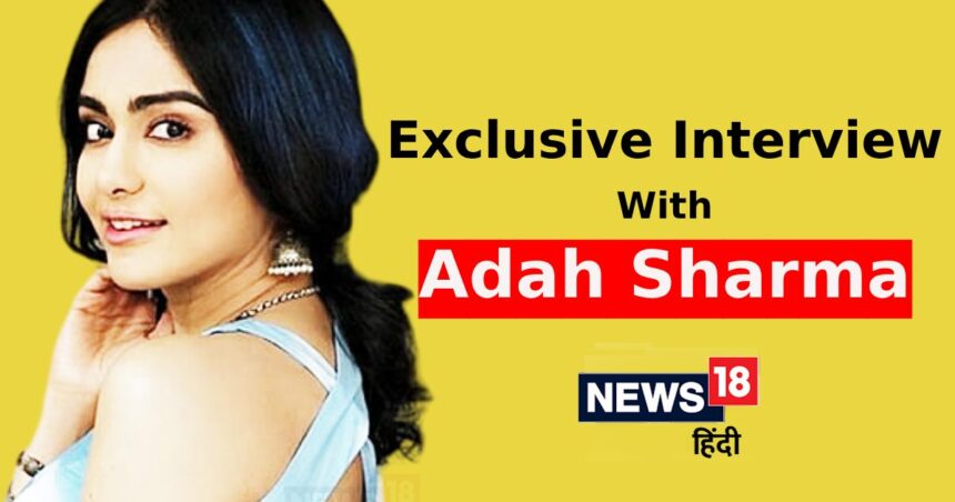 EXCLUSIVE: From insider-outsider to politics... Ada Sharma expressed her opinion openly.