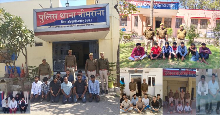 Great against criminals of Kotputli Bahrod: 45 teams of the district arrested 269 police personnel 74 criminals