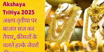 Markets ready on Akshaya Tritiya, light of light jewels due to prices