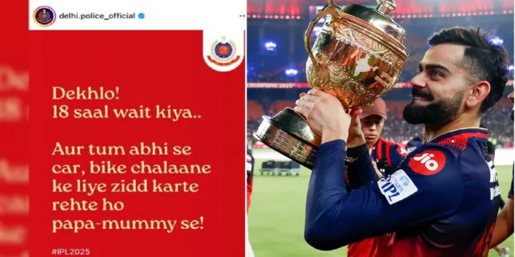 Delhi Police's Lesson to Minors in a Unique Way: Look, 18 years waight and you have already given Virat Kohli to learn to minors in the style of IPL, look, waite for 18 years and you are here… IPL by mentioning Virat Kohli