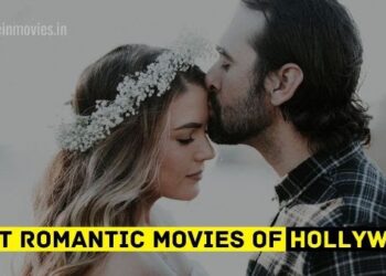 10 Best Romantic Movies of Hollywood in Hindi