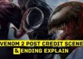 Venom 2 post credit Scene & ending explain in hindi
