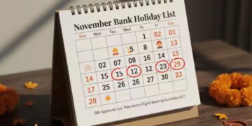 Bank Holidays November 2025: इस महीने इतने दिन नहीं खुलेंगे बैंक, चेक कर लें लिस्ट नहीं तो फंस सकते हैं जरूरी काम