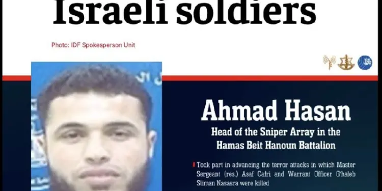 IDF kills Hamas sniper commander Ahmad Hasan, avenges the death of 5 Israeli soldiers