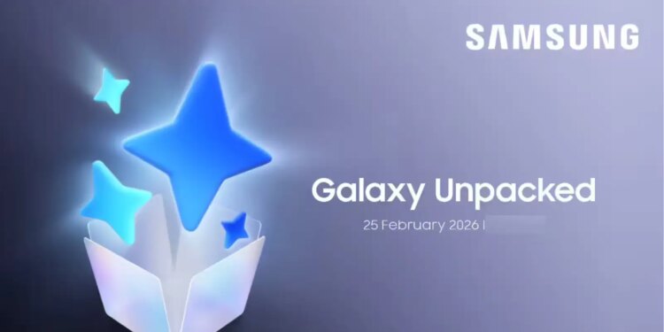 Stir in Tech World! Samsung Galaxy Unpacked 2026 date leaked, S26 series to be unveiled