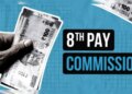 Good news for government employees? Basic salary may reach ₹ 18,000 to ₹ 46,000 in 8th Pay Commission