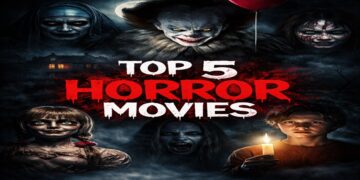 Top 5 Horror Movies