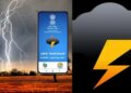 Alert on mobile before thunderstorm! Know how 'Damini App' will save you