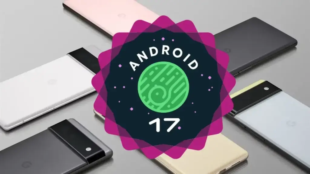 Good news: Now Android 17 update will come to old smartphones too, see the complete list and know whether your phone is included or not