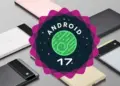 Good news: Now Android 17 update will come to old smartphones too, see the complete list and know whether your phone is included or not
