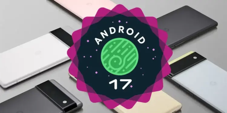 Good news: Now Android 17 update will come to old smartphones too, see the complete list and know whether your phone is included or not