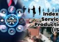 Government is going to launch monthly production index in July to monitor the growth of service sector.